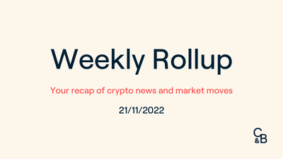 Weekly Market Rollup - 21/11/2022
