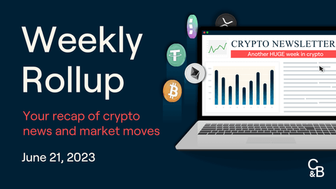 Weekly Rollup - June 21, 2023