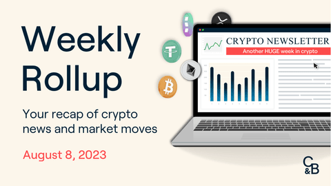 Weekly Rollup - August 8, 2023