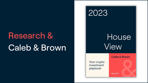 Caleb & Brown Launches Inaugural House View Research Report